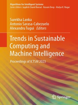 cover image of Trends in Sustainable Computing and Machine Intelligence
